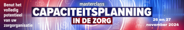 Masterclass Capaciteitsplanning in de zorg | 26 & 27 november 2024