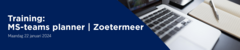 Training: MS-teams planner | Zoetermeer