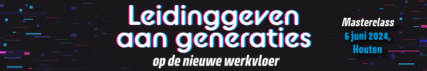 Masterclass Leidinggeven aan generaties op de nieuwe werkvloer | 06 juni 2024