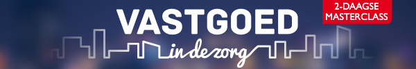 Masterclass Vastgoed in de zorg | 4 & 5 juni 2024