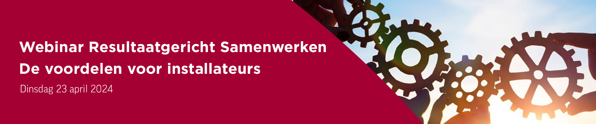 Webinar Resultaatgericht Samenwerken | De voordelen voor installateurs