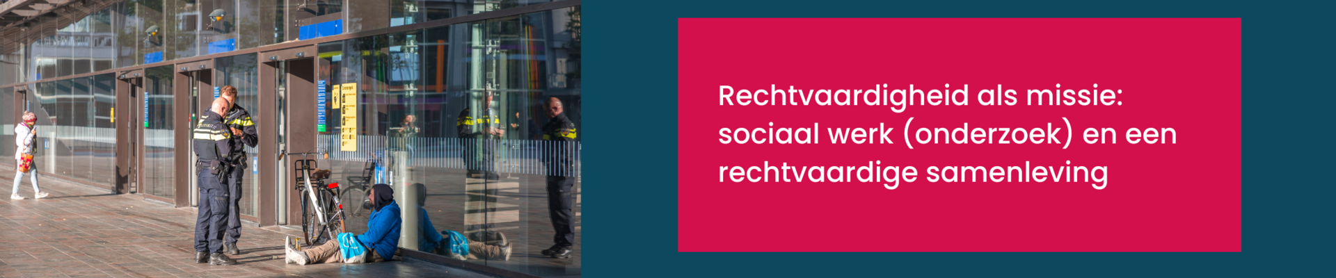 conferentie Rechtvaardigheid als missie: sociaal werk (onderzoek) en een rechtvaardige samenleving