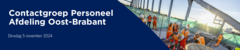 Contactgroep Personeel afdeling Oost Brabant e.o.