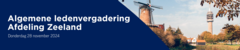 Algemene Ledenvergadering afdeling Zeeland