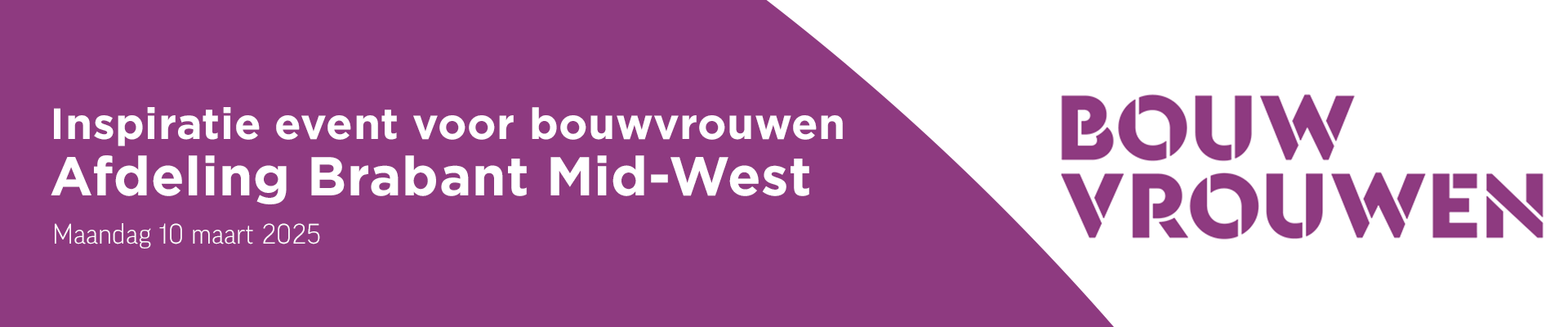 Inspiratie event voor bouwvrouwen Afdeling Brabant Mid-West