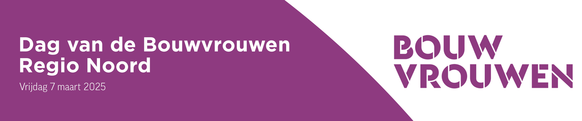 Dag van de Bouwvrouwen Regio Noord