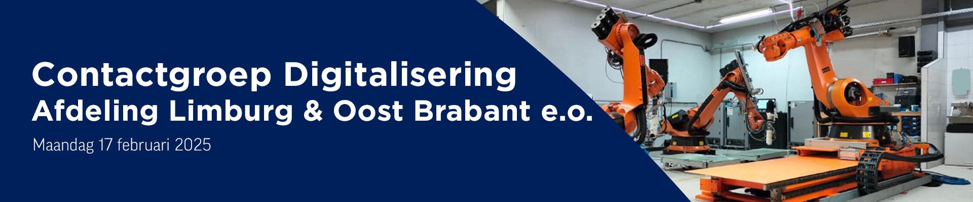 Contactgroep Digitalisering afdeling Limburg & Oost Brabant e.o.