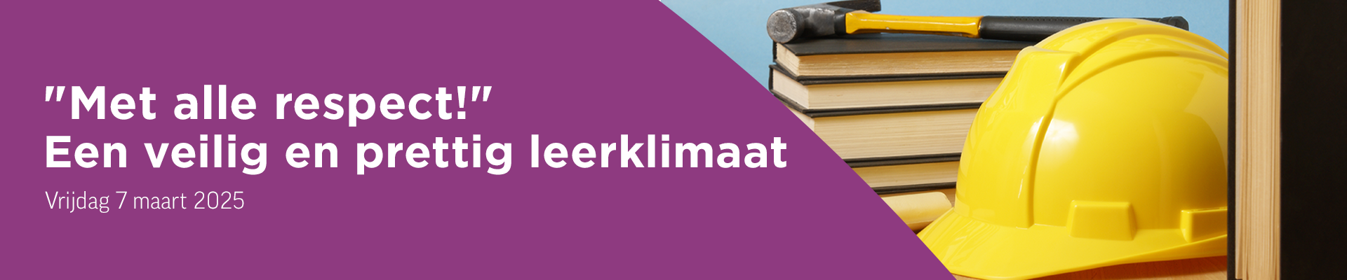 Bouwvrouwen bijeenkomst ochtend 'Een veilig en prettig leerklimaat