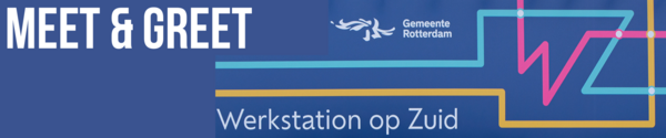 Meet en Greet Statushouders op Werkstation Zuid