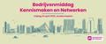 Bedrijvendag kennismaken en netwerken vrijdag 25 april 2025 