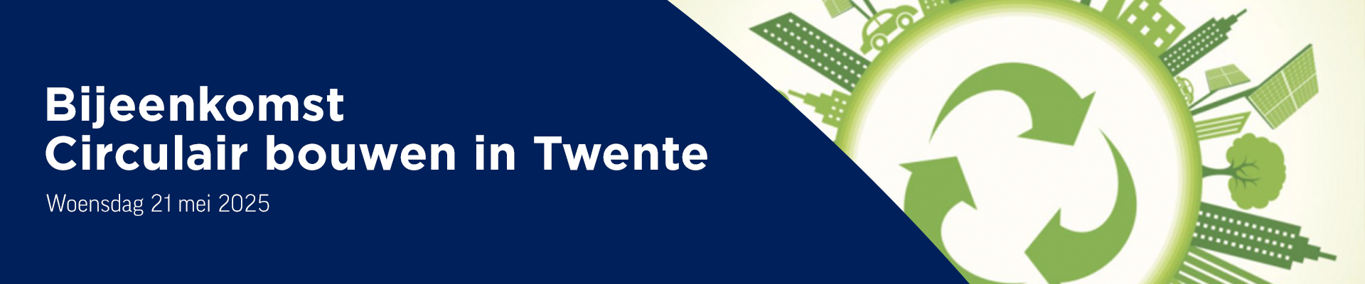 Circulair Bouwen in Twente