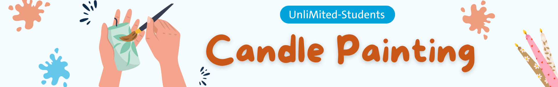 UnliMited candle painting