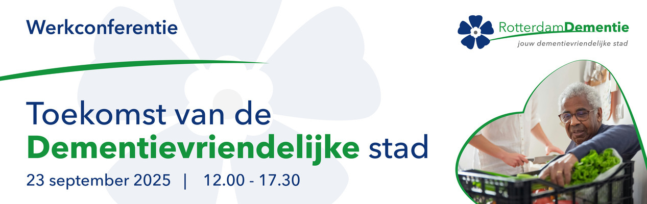 Werkconferentie Toekomst van de Dementievriendelijke stad