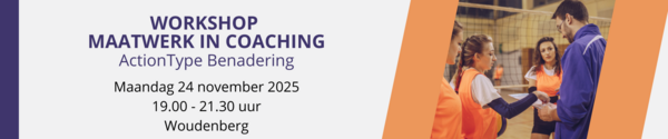 Workshop Maatwerk in Coaching: ontdek en benut jouw ActionType