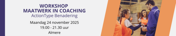 Workshop Maatwerk in Coaching: ontdek en benut jouw ActionType