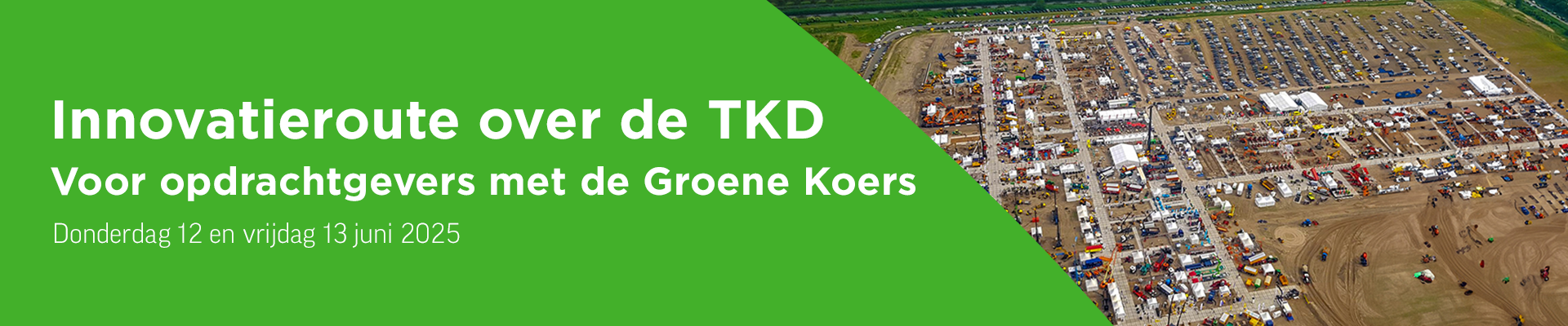 Innovatieroute over de TKD voor opdrachtgevers met de Groene Koers