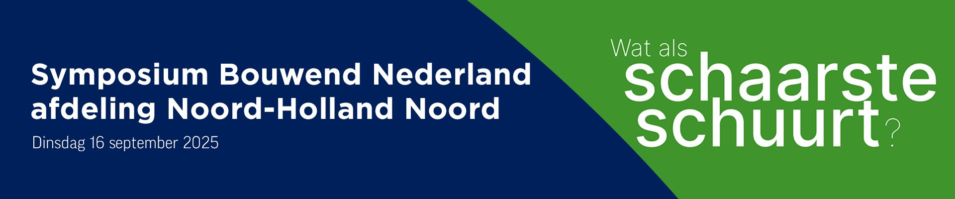 Symposium Bouwend Nederland afdeling Noord-Holland Noord
