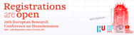 19th European Research Conference on Homelessness