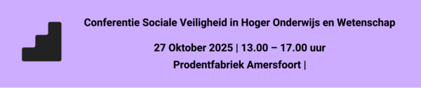 Conferentie Sociale Veiligheid in het Hoger Onderwijs en Wetenschap