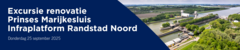 Excursie renovatie Prinses Marijkesluis