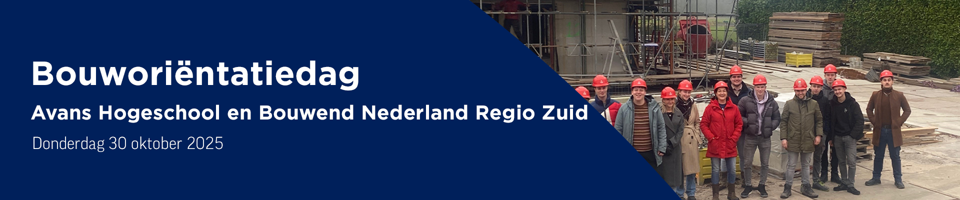 Bouworiëntatiedag Avans Hogeschool Regio Zuid