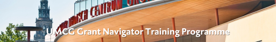 2025/26 UMCG Grant Navigator Training Programme