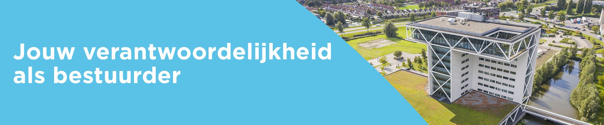 Jouw verantwoordelijkheid als bestuurder | Eindhoven