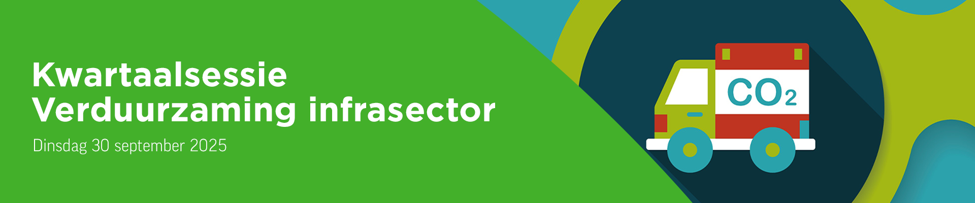 Kwartaalsessie – Verduurzaming infrasector