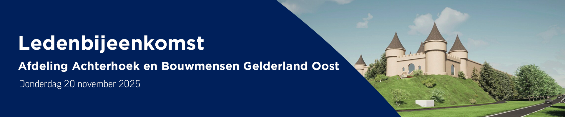 Ledenbijeenkomst Afdeling Achterhoek en Bouwmensen Gelderland Oost