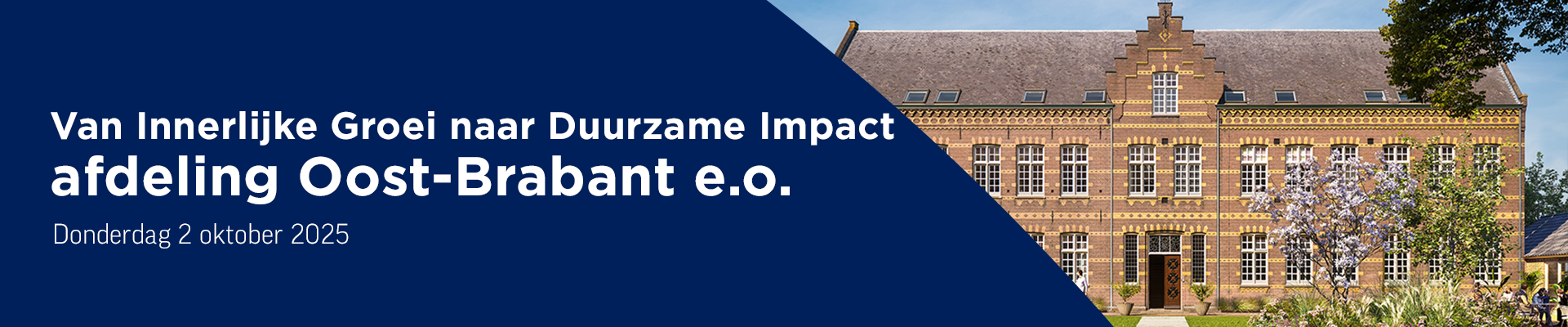 Van Innerlijke Groei naar Duurzame Impact - afdeling Oost Brabant e.o