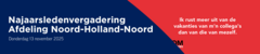 Najaarsledenvergadering Afdeling Noord-Holland-Noord