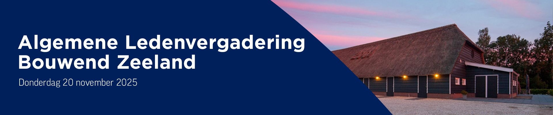 Algemene Ledenvergadering Bouwend Zeeland