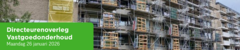 Directeurenoverleg Vastgoedonderhoud