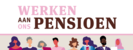 Congres Werken aan ons Pensioen 2026