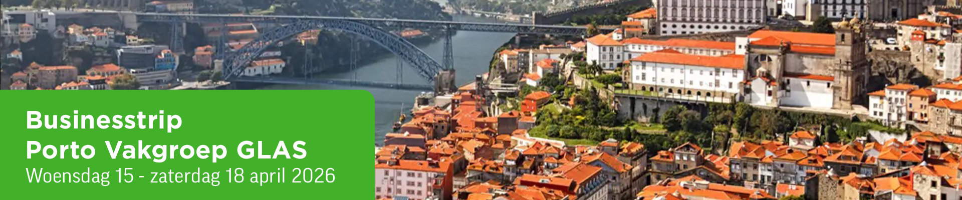 Businesstrip Porto Vakgroep GLAS