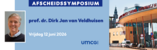 Afscheidssymposium prof. dr. Dirk Jan van Veldhuisen