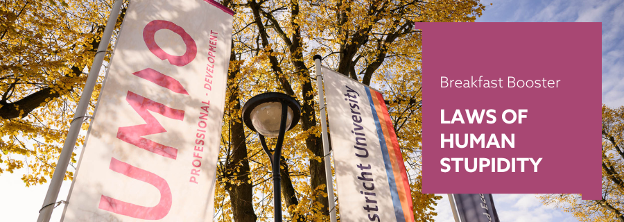 Breakfast Booster: Laws of Human Stupidity