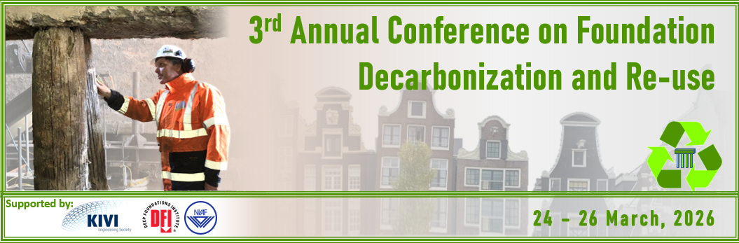 3rd Annual Conference on Foundation Decarbonization and Re-use