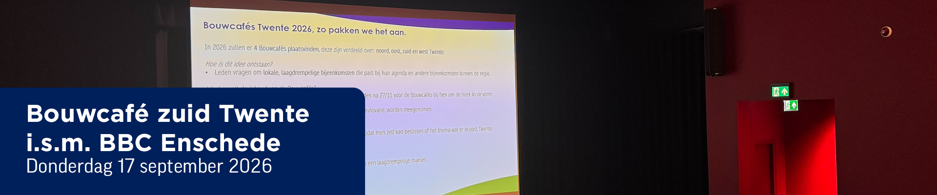 Bouwcafé zuid Twente i.s.m. BBC Enschede e.o.