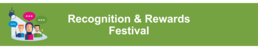 Recognition & Rewards Festival
