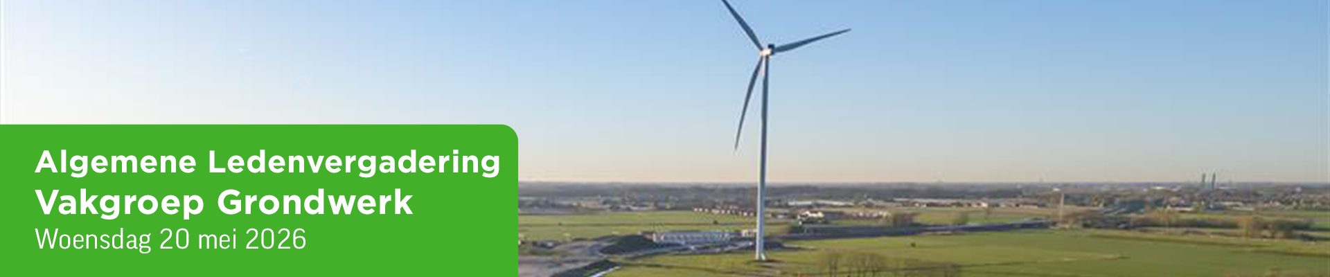 Algemene Ledenvergadering Vakgroep Grondwerk