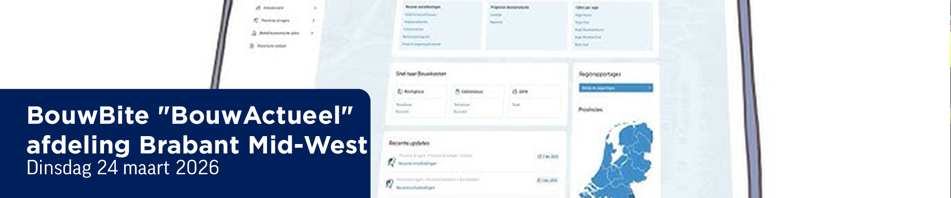 BouwBite "BouwActueel" afdeling Brabant Mid-West