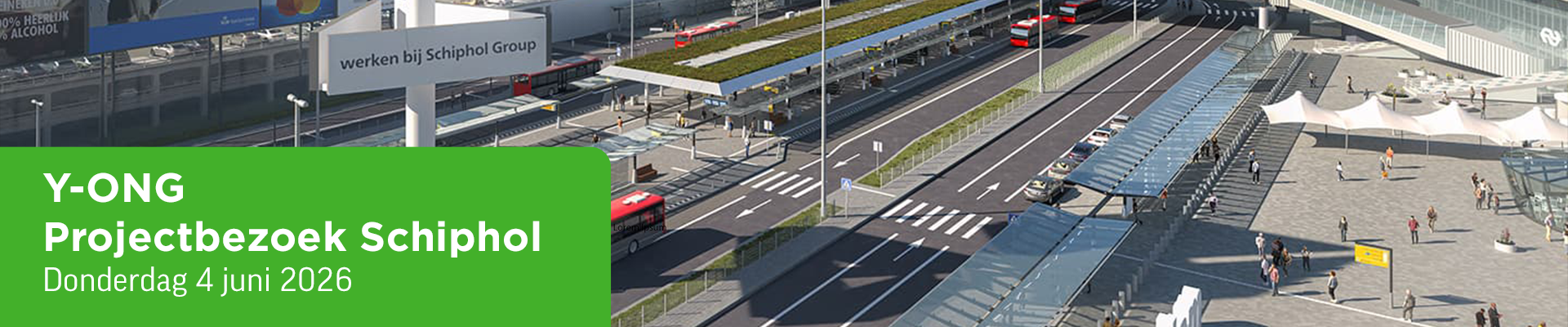 Y-ONG Projectbezoek Schiphol