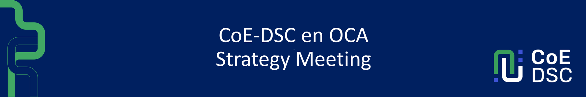 CoE-DSC en OCA Strategy Meeting