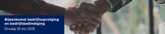 Bijeenkomst bedrijfsopvolging en bedrijfsbeëindiging Regio Randstad-Zuid