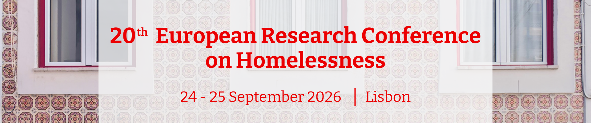 20th European Research Conference on Homelessness