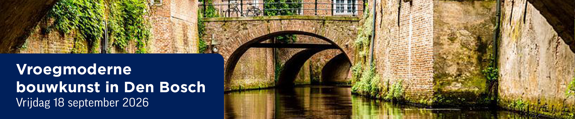 Vroegmoderne bouwkunst in Den Bosch afdeling Midden-Holland
