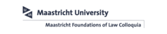 Maastricht Foundations of Law Colloquia 2026/2027