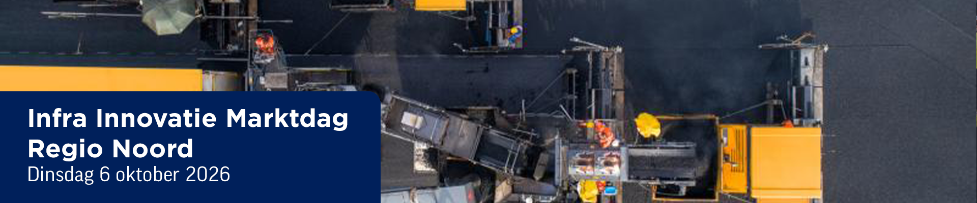 Infra Innovatie Marktdag Regio Noord