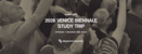 2026 Venice Biennale Study Trip